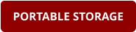 PORTABLE STORAGE